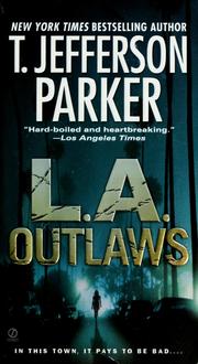 Cover of: L.A. outlaws by T. Jefferson Parker