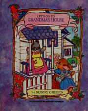 Cover of: Let's Go to Grandma's House