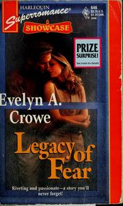 Cover of: Legacy of fear by Evelyn A. Crowe