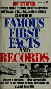 Cover of: The Kane book of famous first facts and records in the United States by Joseph Nathan Kane
