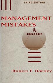 Cover of: Management mistakes & successes by Hartley, Robert F.