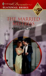 Cover of: The Married Mistress (Blackmail Brides)