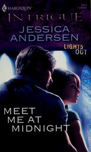 Cover of: Meet Me At Midnight (Harlequin Intrigue Series)