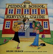 Cover of: The middle school survival guide