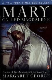 Cover of: Mary, called Magdalene by Margaret George