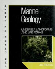 Cover of: Marine geology: undersea landforms and life forms