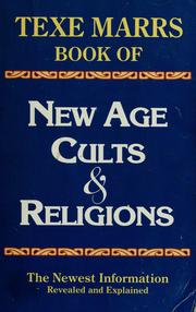 Cover of: New Age cults & religions by Texe W. Marrs