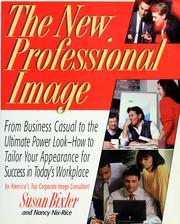 Cover of: The new professional image: from business casual to the ultimate power look