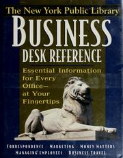 Cover of: The New York Public Library business desk reference.