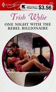 Cover of: One night with the rebel billionaire