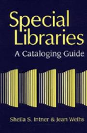 Cover of: Special libraries: a cataloging guide