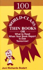 Cover of: 100 world-class thin books, or, What to read when your book report is due tomorrow!