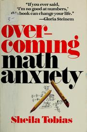 Cover of: Overcoming math anxiety by Sheila Tobias