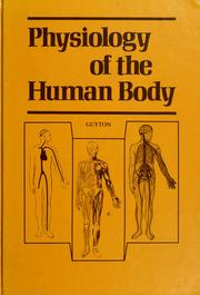 Cover of: Physiology of the human body