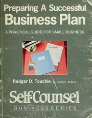 Cover of: Preparing a Successful Business Plan by Rodger Touchie