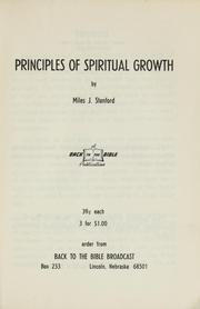 The principles of spiritual growth by Miles J. Stanford