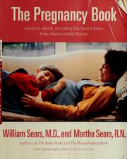 Cover of: The pregnancy book: a month-by-month guide