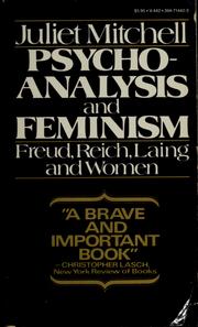 Cover of: Psychoanalysis and feminism: [Freud, Reich, Laing, and women]