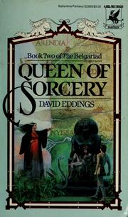 Cover of: QUEEN OF SORCERY (Eddings, David. , the Belgariad, Bk. 2.) by 