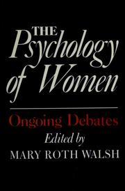 Cover of: The Psychology of women by edited by Mary Roth Walsh.