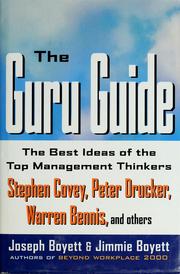 Cover of: The guru guide: the best ideas of the top management thinkers