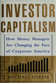 Cover of: Investor capitalism by Michael Useem