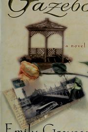 Cover of: The Gazebo: A Novel