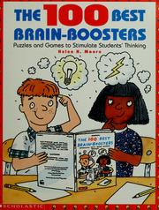 Cover of: The 100 best brain-boosters by Helen H. Moore