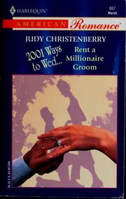 Cover of: Rent A Millionaire Groom (2001 Ways To Wed) (Harlequin American Romance, No 867)