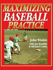 Cover of: Maximizing baseball practice