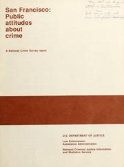 Cover of: San Francisco by United States. National Criminal Justice Information and Statistics Service.