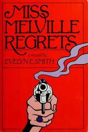Cover of: Miss Melville regrets by Evelyn E. Smith