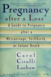 Cover of: Pregnancy after a loss by Carol Cirulli Lanham