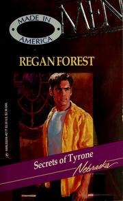 Cover of: Secrets of Tyrone (Men Made in America: Nebraska #27)