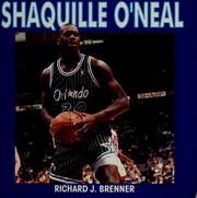Cover of: Shaquille O'Neal by Richard J. Brenner