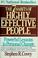 Cover of: The seven habits of highly effective people