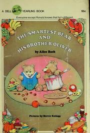 Cover of: The smartest bear and his brother Oliver