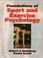 Cover of: Foundations of sport and exercise psychology