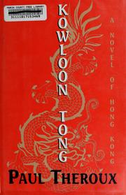 Cover of: Kowloon Tong by Paul Theroux