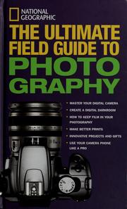 Cover of: The ultimate field guide to photography.