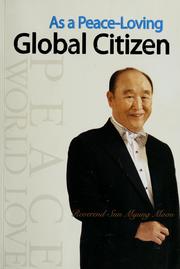 Cover of: As a peace-loving global citizen