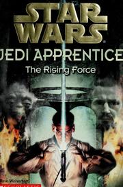 Cover of: Star Wars: The Rising Force: Jedi Apprentice #1
