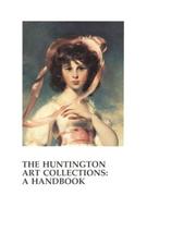 Cover of: The Huntington art collections: a handbook.