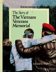 Cover of: The story of the Vietnam Memorial by David K. Wright