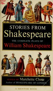 Cover of: Stories from Shakespeare. by Marchette Gaylord Chute