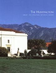 Cover of: The Huntington Library, art collections, and botanical gardens