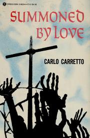 Cover of: Summoned by love by Carlo Carretto