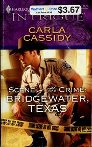 Cover of: Scene of the crime: Bridgewater, Texas