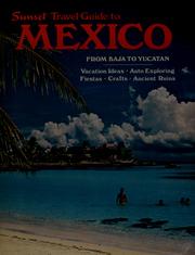 Cover of: Sunset travel guide to Mexico
