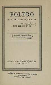 Cover of: Bolero: the life of Maurice Ravel